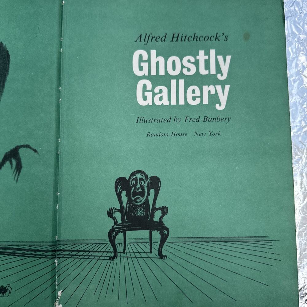 Alfred Hitchcock's Ghostly Gallery: Eleven Spooky Stories for Young People Book
